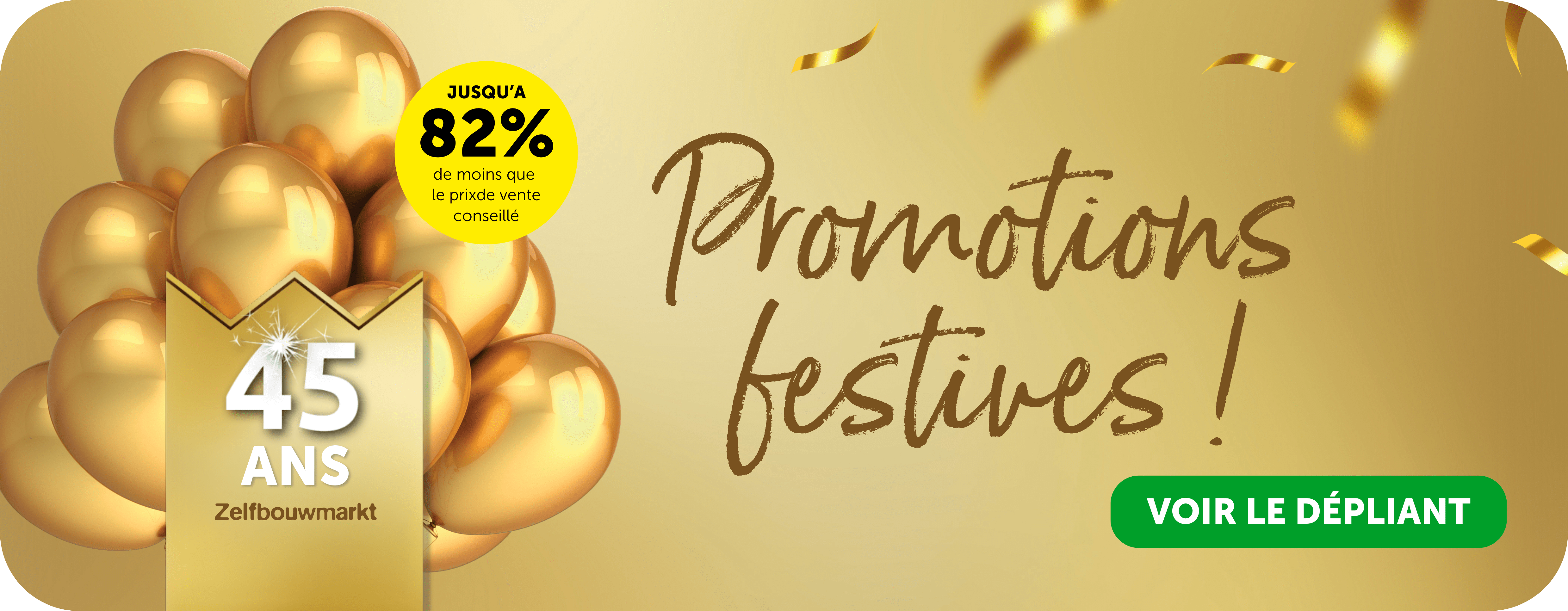 Promotions Festives ! 