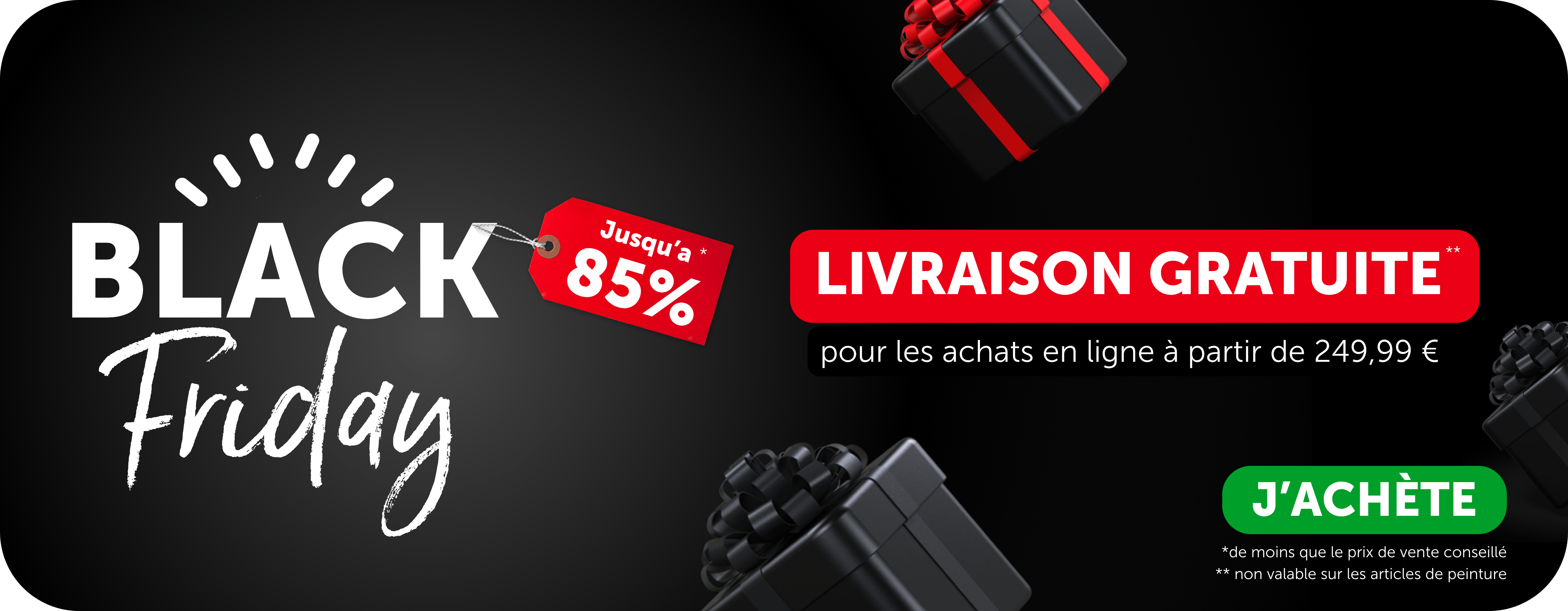 Black Friday Livraison gratuite